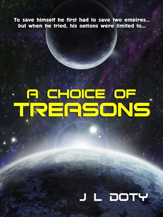 A Choice of Treasons
