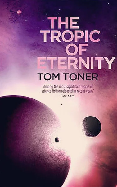 The Tropic of Eternity