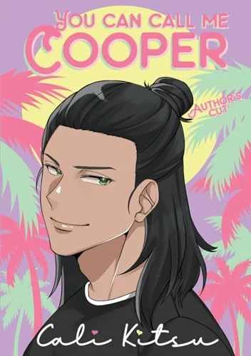 You Can Call Me Cooper: Author's Cut