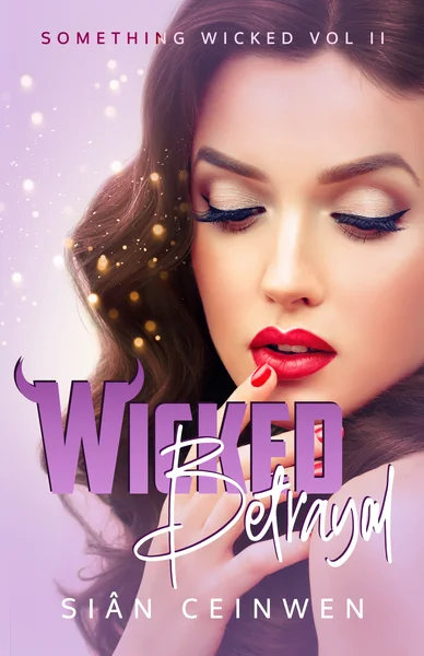 Villains by Necessity: Something Wicked Book 2