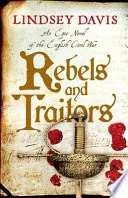 Rebels and traitors