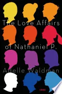 The Love Affairs of Nathaniel P.