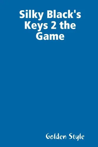 Silky Black's Keys 2 the Game