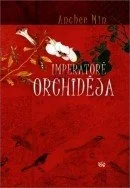 Imperatorė Orchidėja