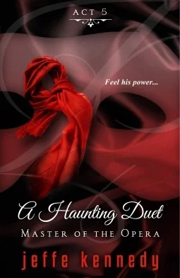 Master of the Opera Act 5: A Haunting Duet
