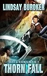 Thorn Fall
