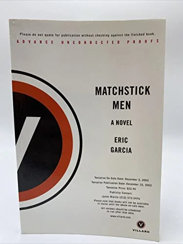 Matchstick Men: A Novel of Petty Crimes