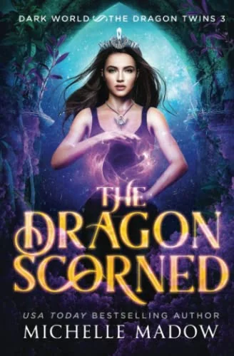 The Dragon Scorned
