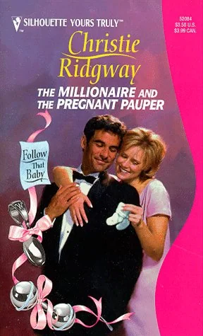The Millionaire and the Pregnant Pauper