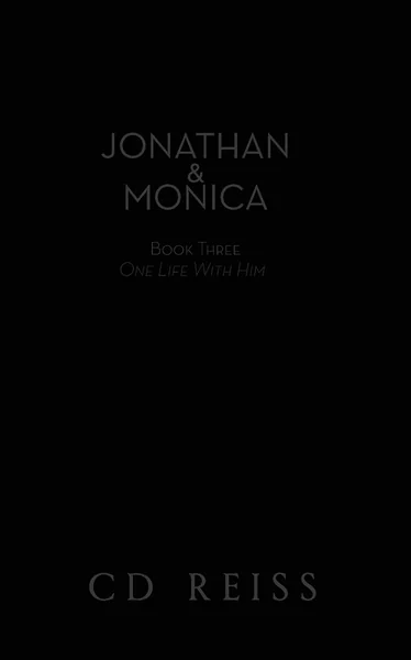 One Life With Him: Jonathan and Monica