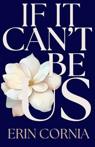 If It Can't Be Us