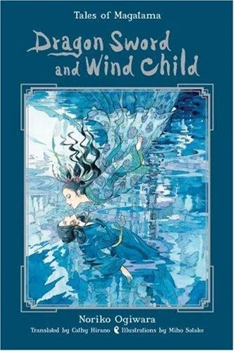 Dragon Sword and Wind Child