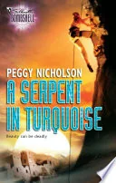 A Serpent In Turquoise
