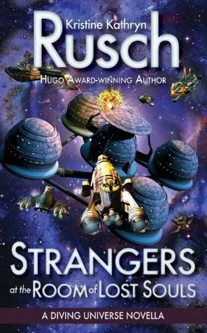 Strangers at the Room of Lost Souls: A Diving Universe Novella