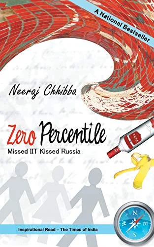 Zero Percentile – Missed IIT Kissed Russia
