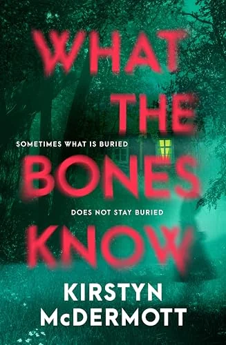 What the Bones Know