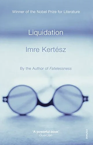 Liquidation. Imre Kertsz