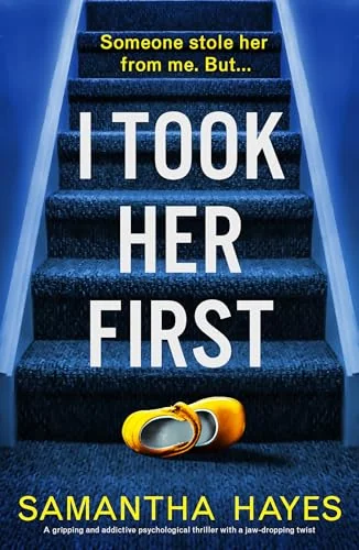 I Took Her First