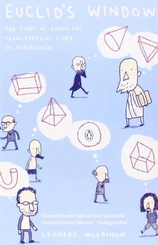 Euclid's Window: From Parallel Lines to Hyperspace