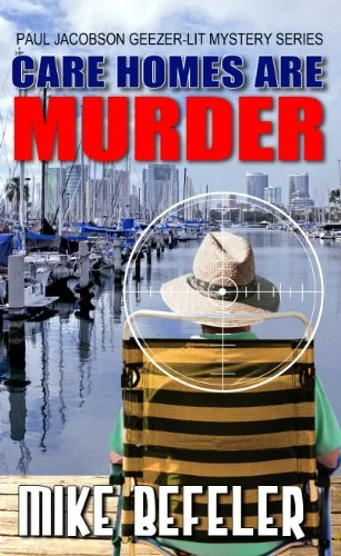 Care Homes Are Murder