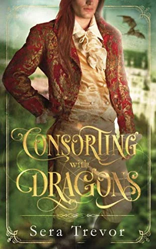 Consorting With Dragons