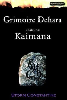 Grimoire Dehara Book One: Kaimana