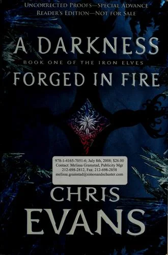 A Darkness Forged in Fire