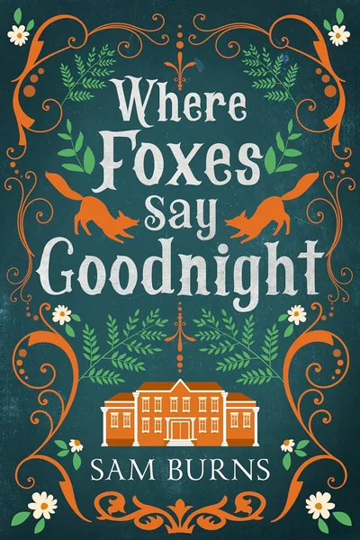 Where Foxes Say Goodnight