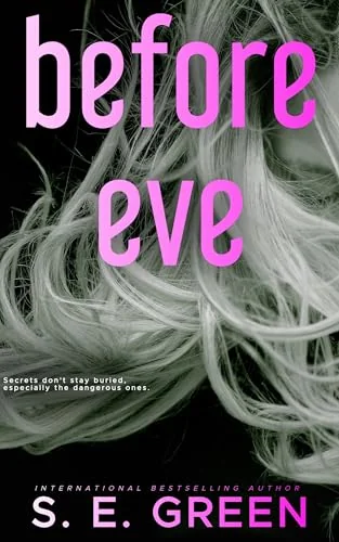 Before Eve