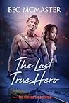 The Last True Hero