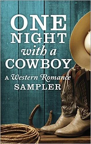 One Night with a Cowboy: A Western Romance Sampler: Once a Rancher\Untamed\One Night Charmer\Rustler's Moon\Home on the Ranch\Hard Rain
