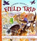 Farmer Brown's Field Trip