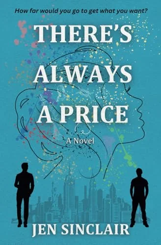 There's Always a Price A Novel