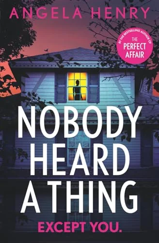 Nobody Heard a Thing