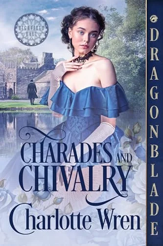 Charades and Chivalry