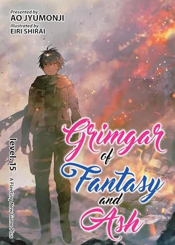 Grimgar of Fantasy and Ash (Light Novel), Vol. 15