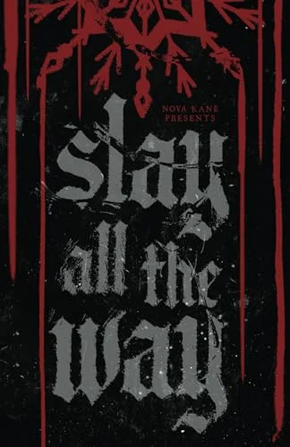 Slay All The Way (Special Edition)