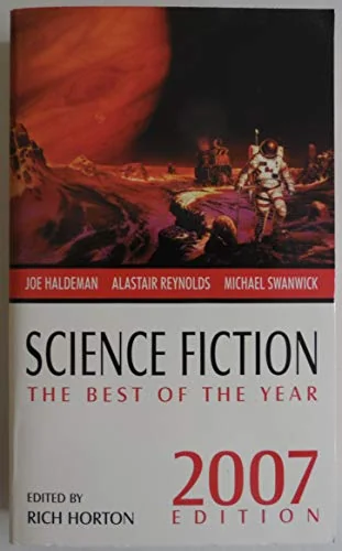 Science Fiction: The Best of the Year, 2007 Edition
