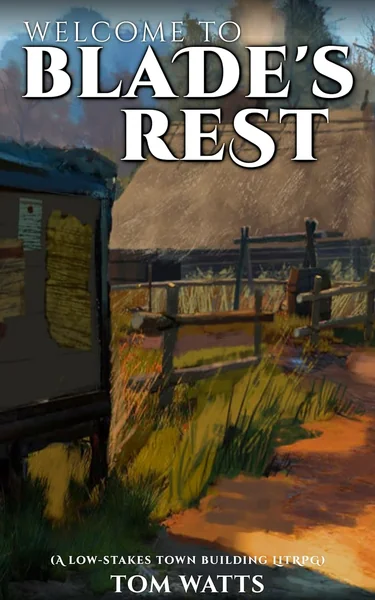 Welcome to Blade's Rest