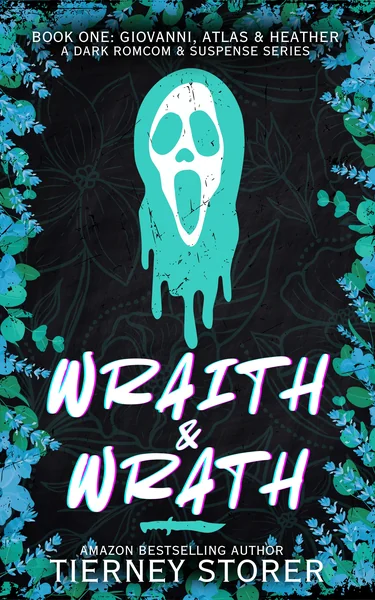 Wraith & Wrath
