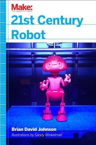 21st Century Robot: The Dr. Simon Egerton Stories