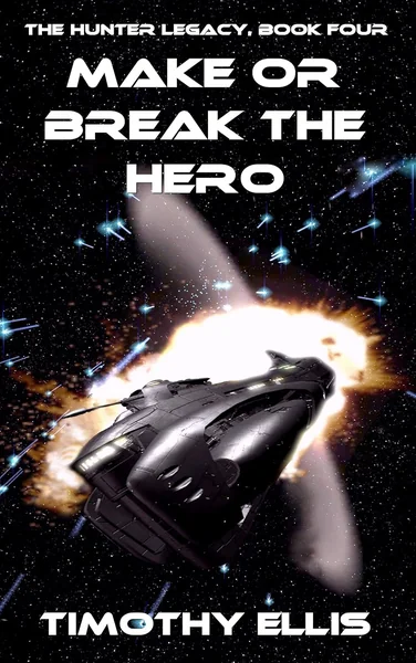 Make or Break the Hero