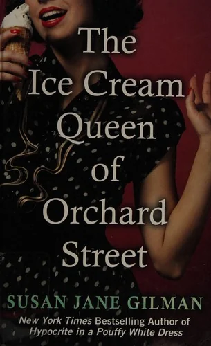 The Ice Cream Queen of Orchard Street