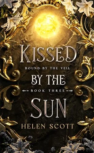 Kissed by the Sun