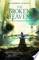The Broken Heavens