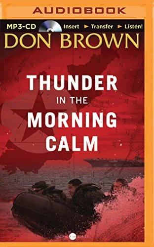 Thunder in the Morning Calm