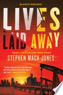 Lives Laid Away