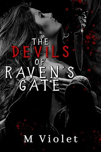 The Devils of Raven's Gate (Devils of Raven's Gate #1-2)