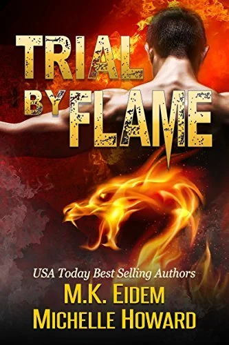 Trial By Flame