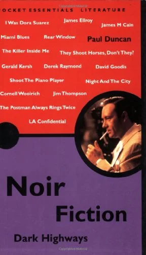 Noir Fiction: Dark Highways